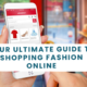 Online Clothing Stores find a easy way to shop online